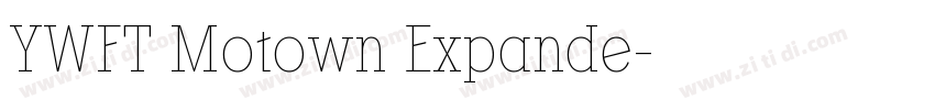 YWFT Motown Expande字体转换